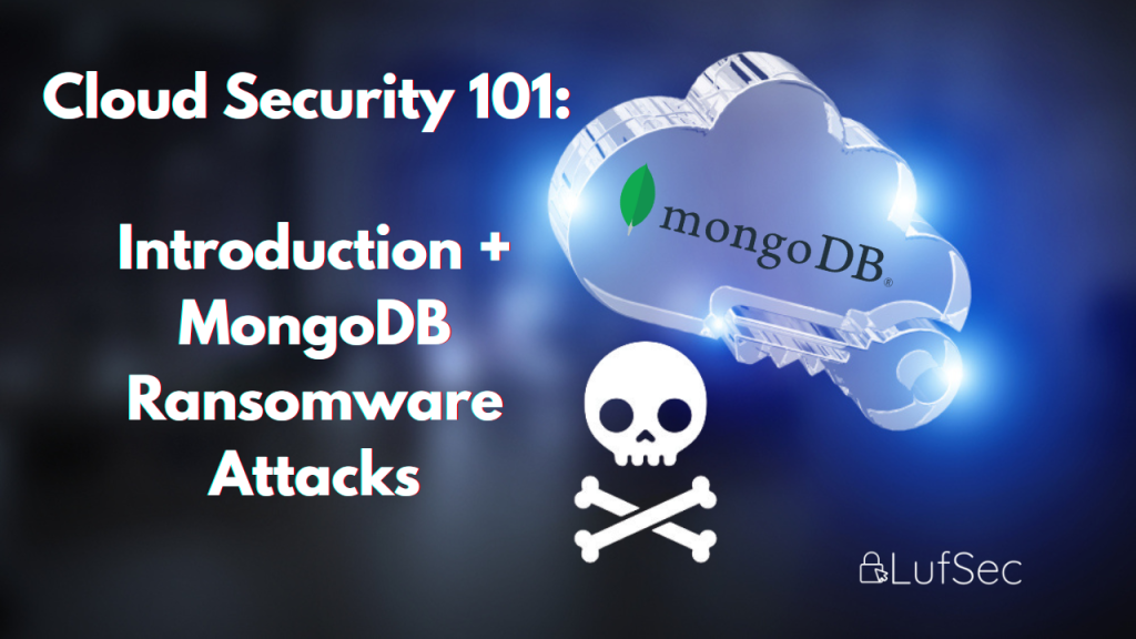 MongoDB Ransomware Attacks